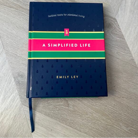 A Simplified Life Emily Ley Tactical Tools for Intentional Living Hardcover - Picture 1 of 10